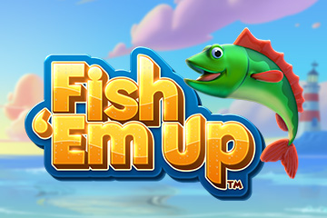 Fish ‘Em Up - slot online