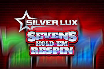 Slot Silver Lux – Sevens Hold’em Respin