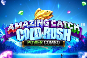 Amazing Catch Cold Rush Power Combo no casino online