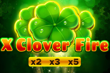Slot X Clover Fire online